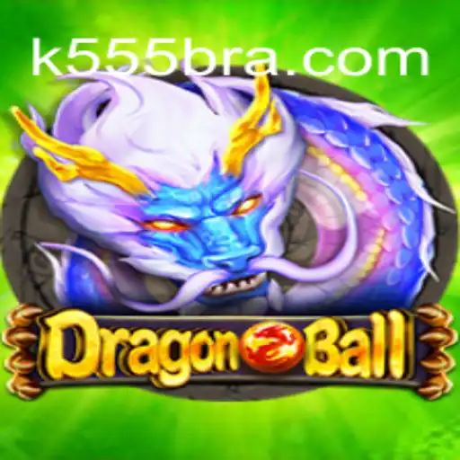 DragonBall: Uma Experiência de Jogo Épica com a Palavra-Chave K555BR